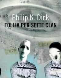 Follia Per Sette Clan