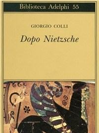 Dopo Nietzsche