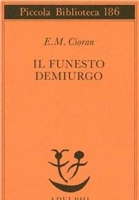 Il Funesto Demiurgo