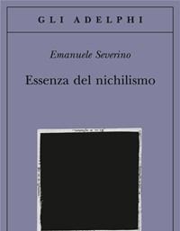 Essenza Del Nichilismo