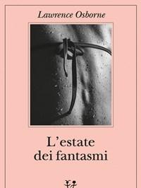 L Estate Dei Fantasmi