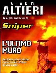 L Ultimo Muro<br>Sniper