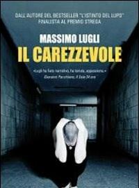 Il Carezzevole