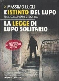 L Istinto Del Lupo-La Legge Di Lupo Solitario