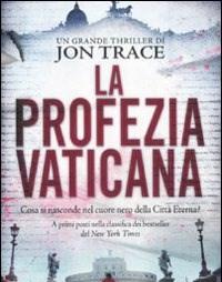 La Profezia Vaticana