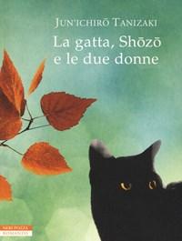 La Gatta, Shozo E Le Due Donne