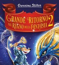 Grande Ritorno Nel Regno Della Fantasia 2