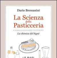 La Scienza Della Pasticceria<br>La Chimica Del Bignè<br>Le Basi