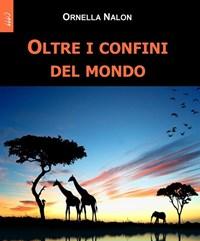 Oltre I Confini Del Mondo