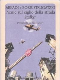 Picnic Sul Ciglio Della Strada<br>Stalker