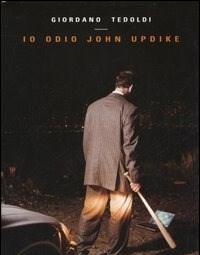Io Odio John Updike