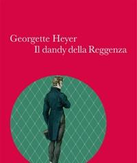 Il Dandy Della Reggenza