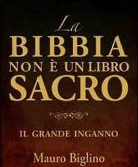 La Bibbia Non è Un Libro Sacro<br>Il Grande Inganno