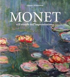 Monet O Il Trionfo Dell"impressionismo
