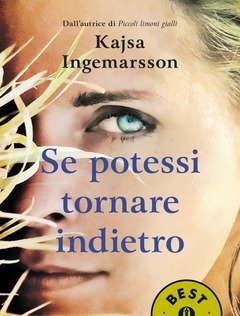 Se Potessi Tornare Indietro