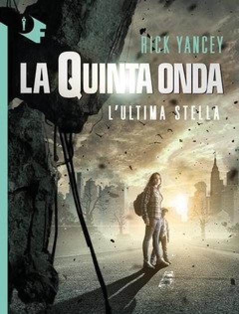 L" Ultima Stella<br>La Quinta Onda