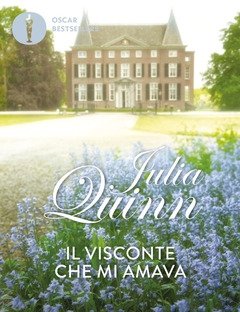Il Visconte Che Mi Amava<br>Serie Bridgerton<br>Vol<br>2