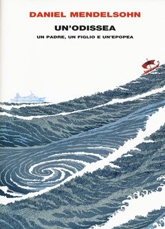 Un" Odissea<br>Un Padre, Un Figlio E Un"epopea