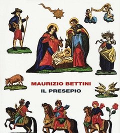 Il Presepio<br>Antropologia E Storia Della Cultura