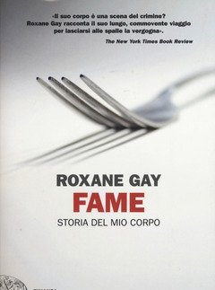 Fame<br>Storia Del Mio Corpo