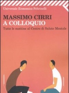 A Colloquio<br>Tutte Le Mattine Al Centro Di Salute Mentale