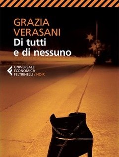 Di Tutti E Di Nessuno