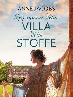 Le Ragazze Della Villa Delle Stoffe