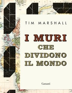 I Muri Che Dividono Il Mondo