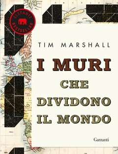 I Muri Che Dividono Il Mondo