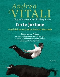 Certe Fortune<br>I Casi Del Maresciallo Ernesto Maccadò