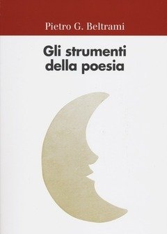 Gli Strumenti Della Poesia