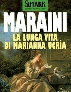 La Lunga Vita Di Marianna Ucria