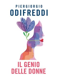 Il Genio Delle Donne<br>Breve Storia Della Scienza Al Femminile