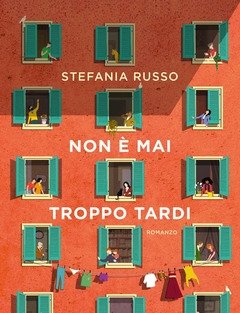 Non è Mai Troppo Tardi