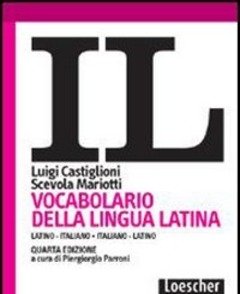 Il Vocabolario Della Lingua Latina<br>Latino-italiano, Italiano-latino