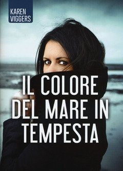 Il Colore Del Mare In Tempesta