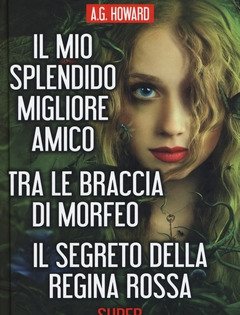 Il Mio Splendido Migliore Amico-Tra Le Braccia Di Morfeo-Il Segreto Della Regina Rossa