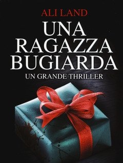 Una Ragazza Bugiarda