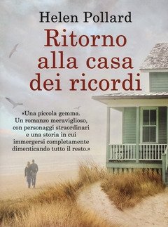 Ritorno Alla Casa Dei Ricordi