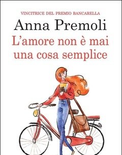 L" Amore Non è Mai Una Cosa Semplice