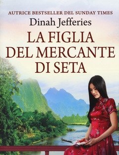 La Figlia Del Mercante Di Seta