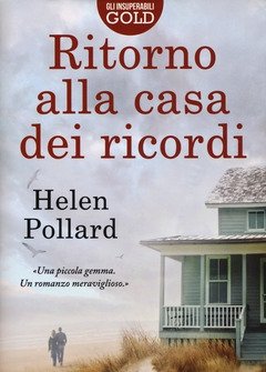 Ritorno Alla Casa Dei Ricordi