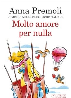 Molto Amore Per Nulla