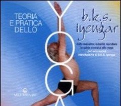 Teoria E Pratica Dello Yoga