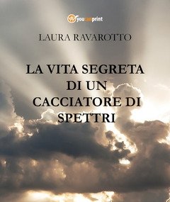 La Vita Segreta Di Un Cacciatore Di Spettri