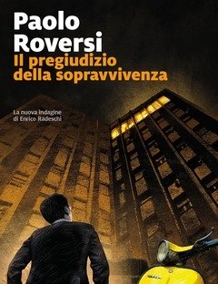 Il Pregiudizio Della Sopravvivenza
