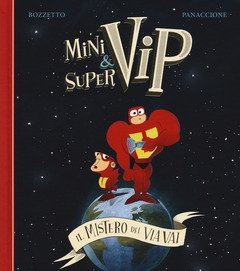 Minivip U0026 Supervip<br>Il Mistero Del Via Vai