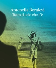Tutto Il Sole Che C"è