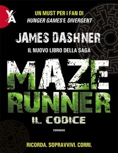 Il Codice<br>Maze Runner<br>Prequel<br>Vol<br>2