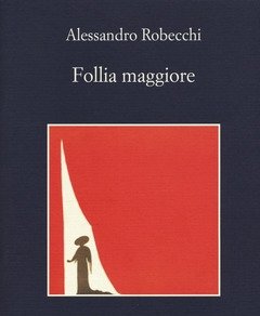 Follia Maggiore